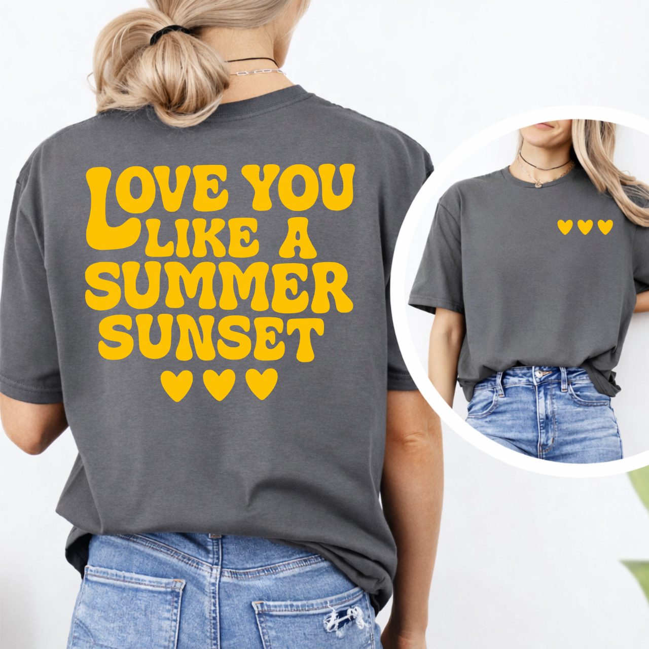 Love You Like A Summer Sunset Front/Back Tee
