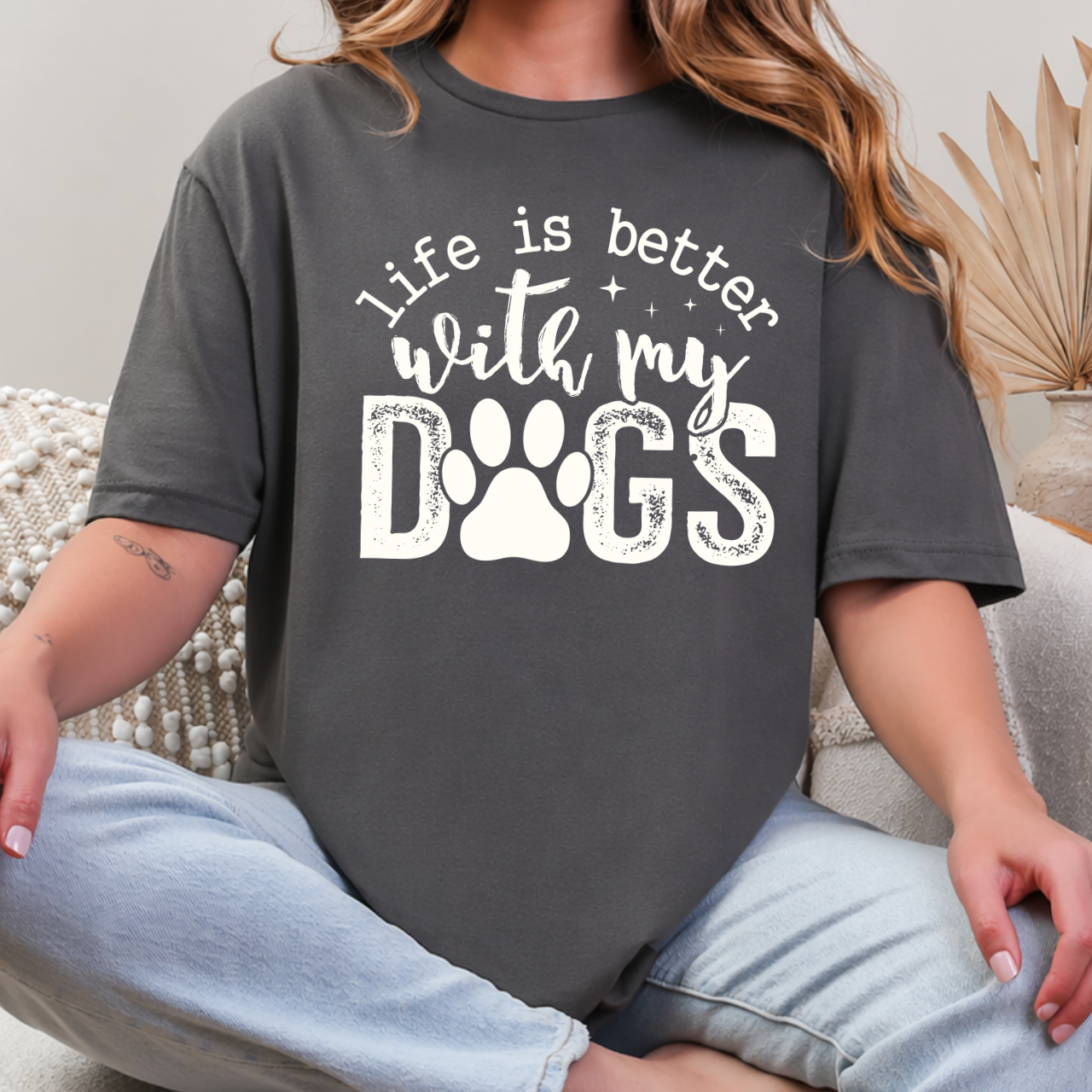 Life is Better With my Dogs Tee