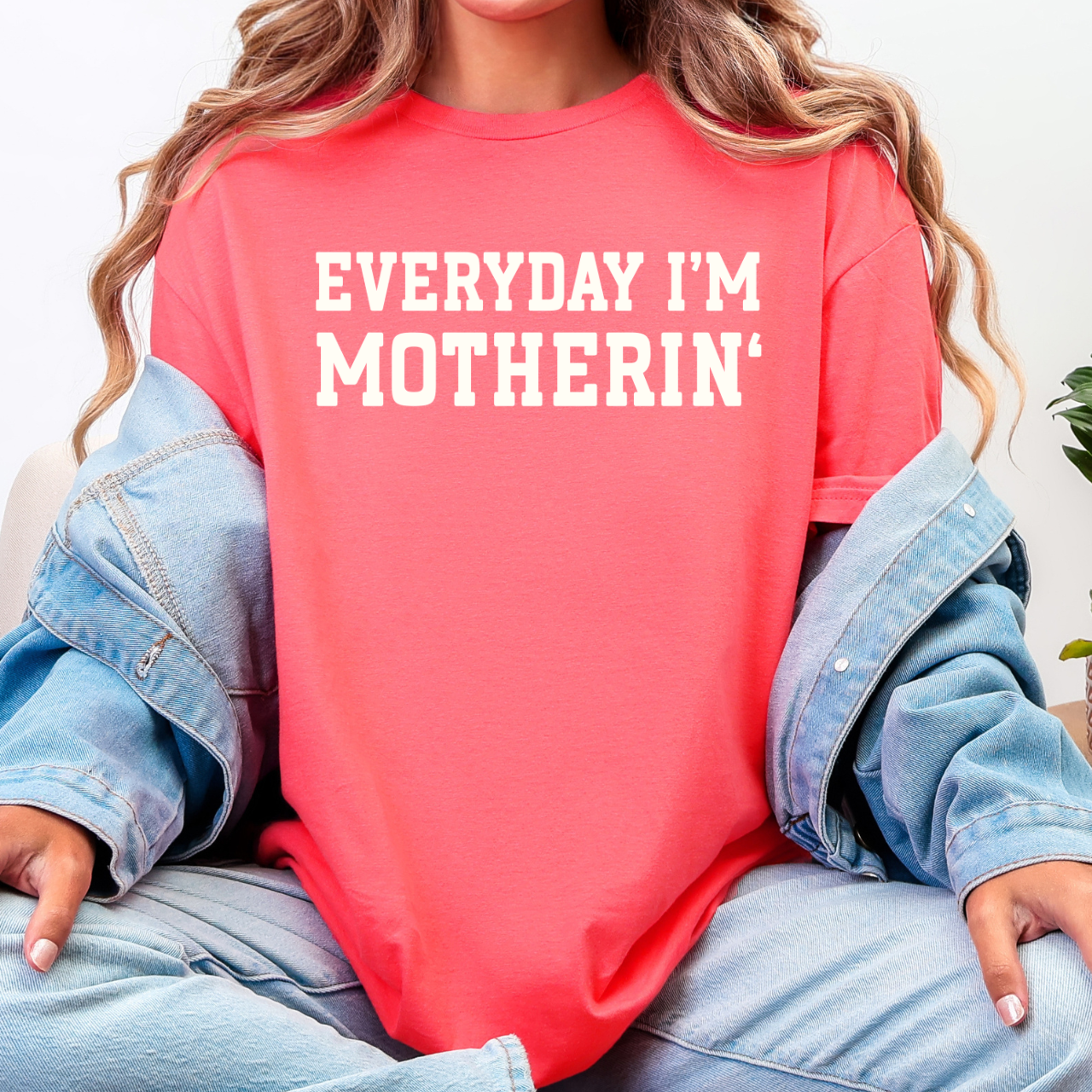 Everyday I'm Motherin' Tee