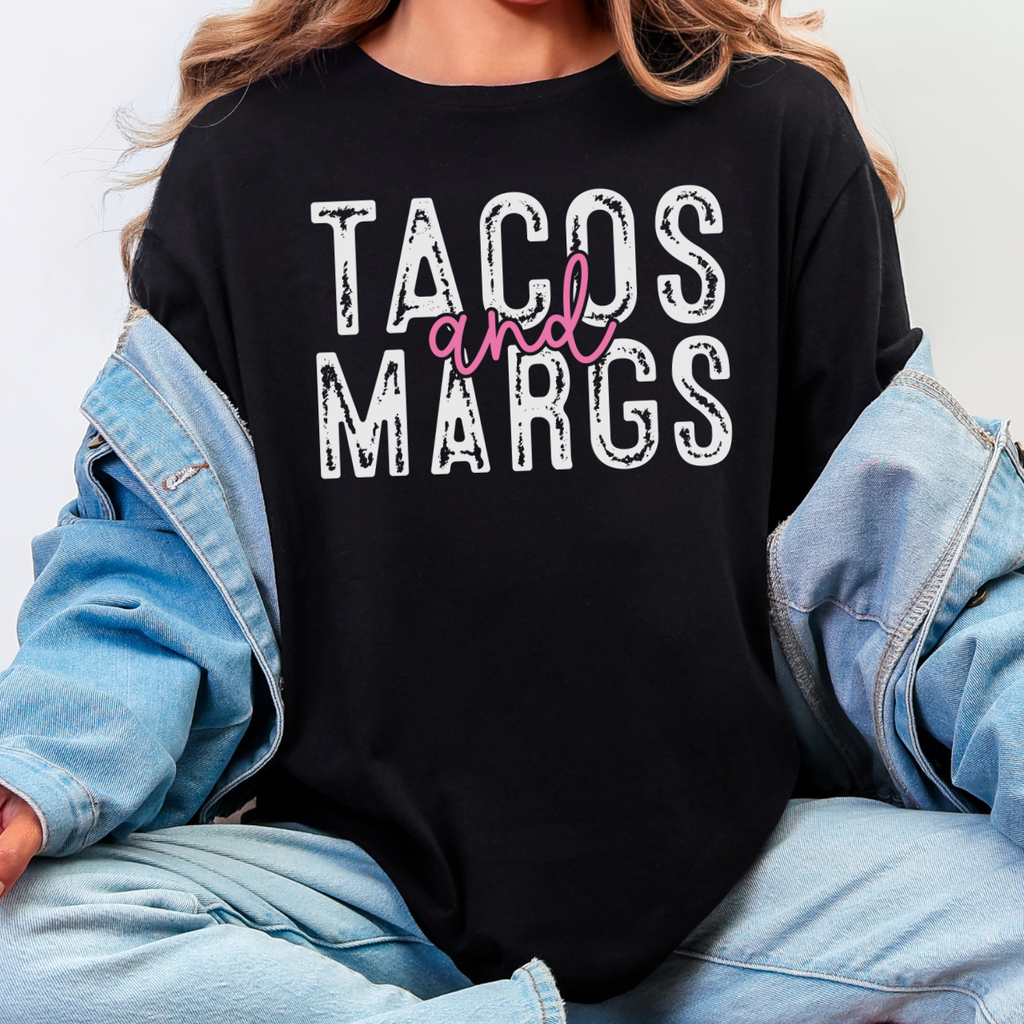 Tacos and Margs Tee