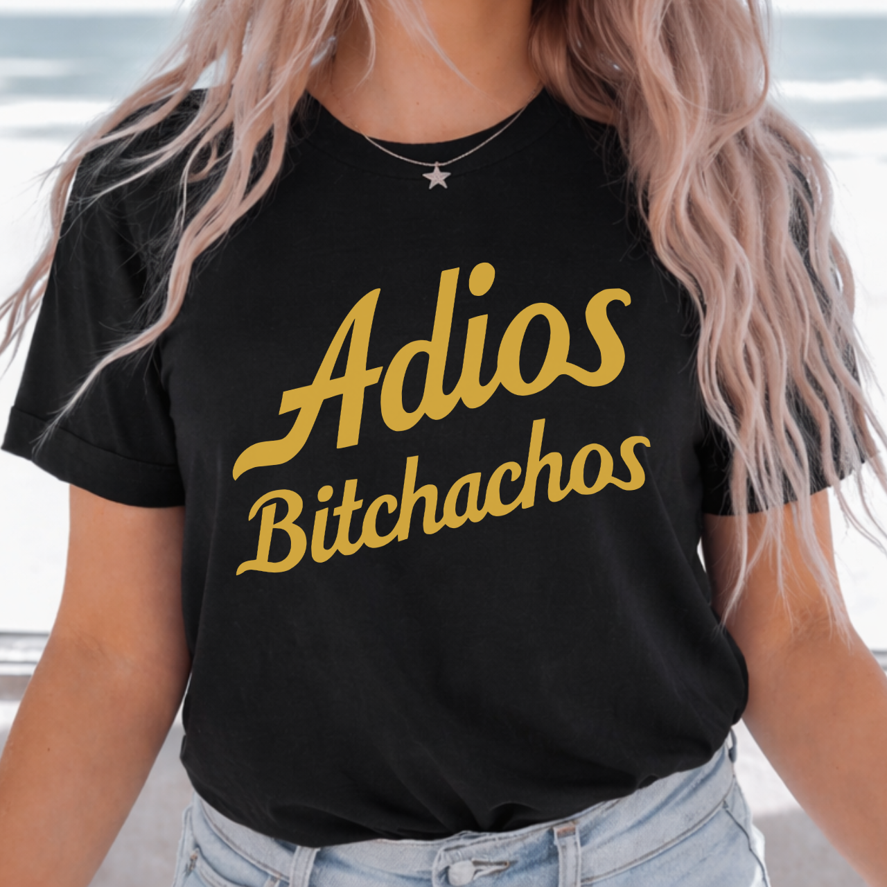 Adios Bitchachos Tee