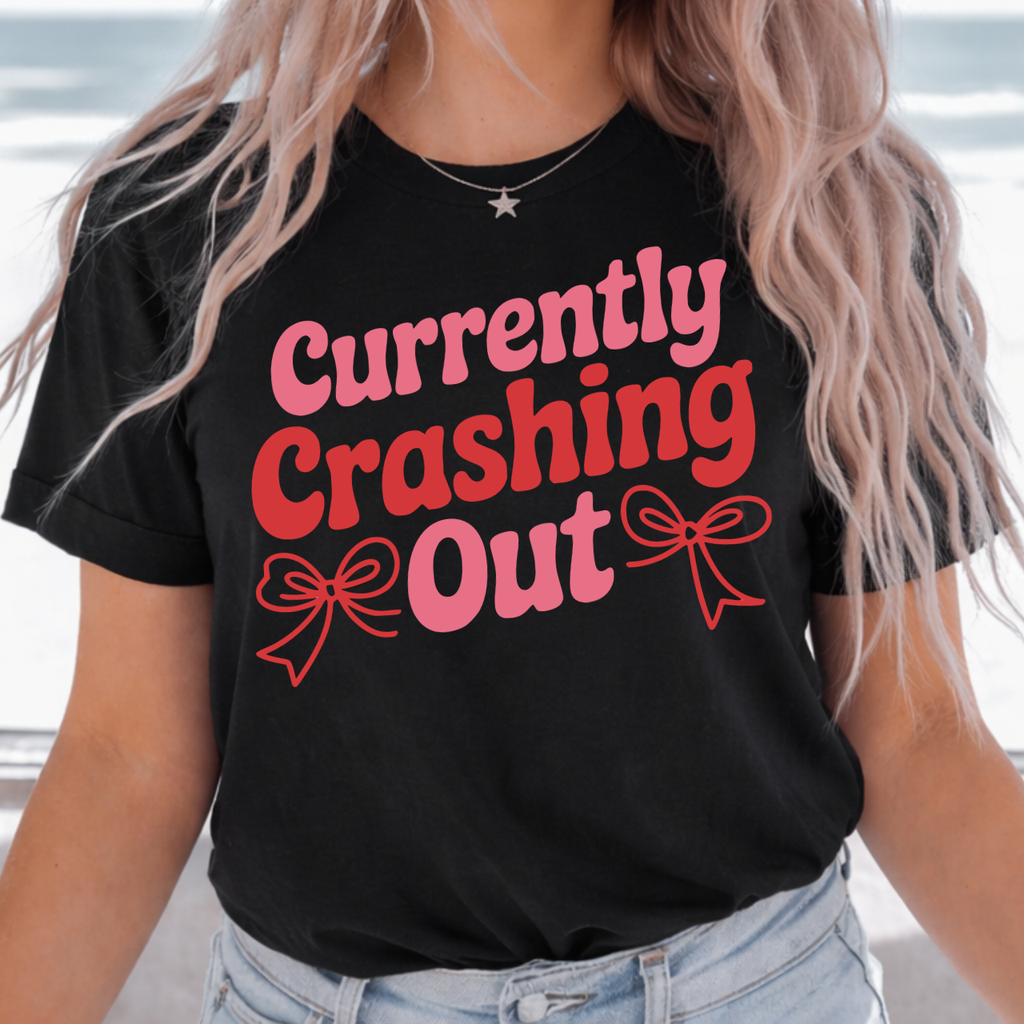 Currently Crashing Out Tee
