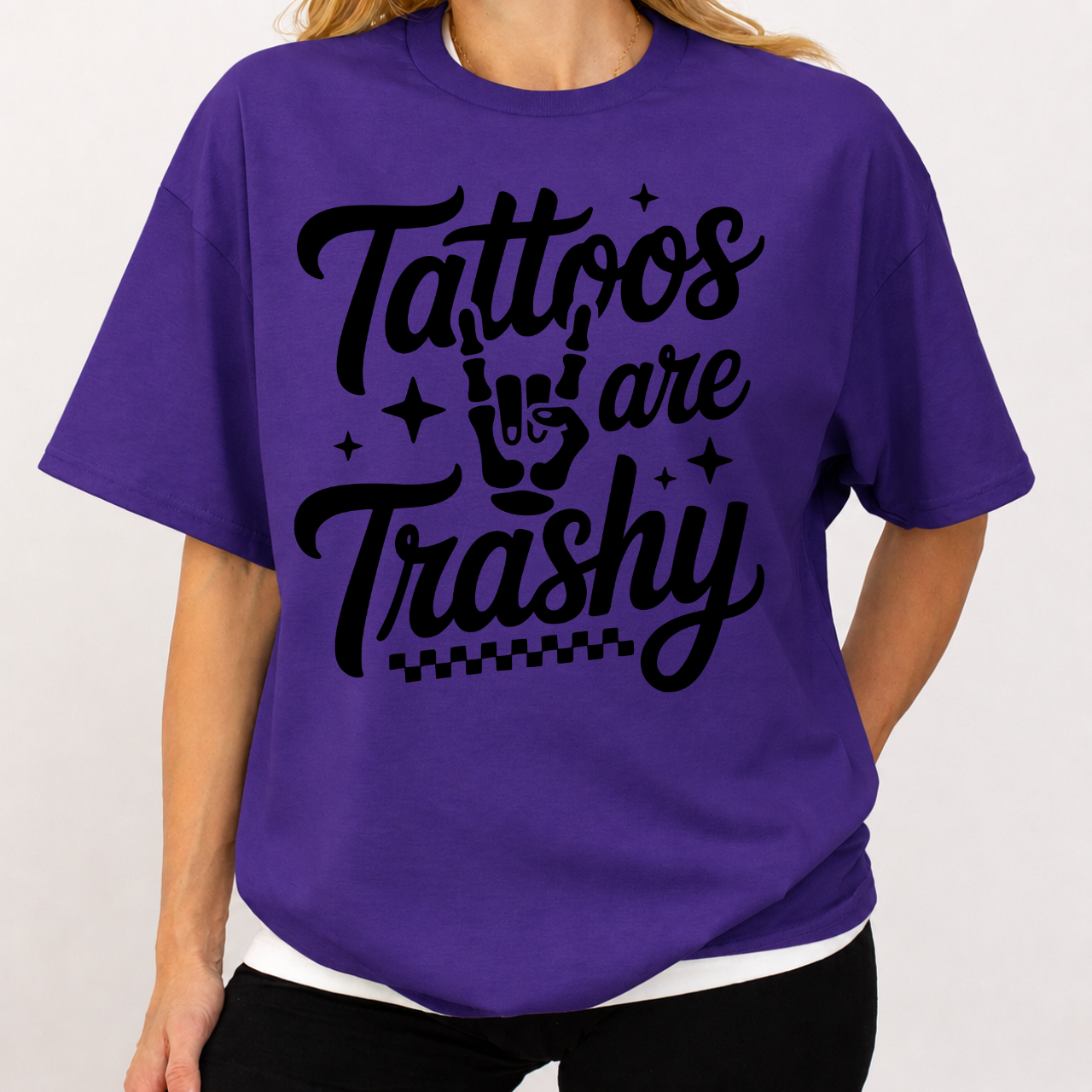 Tattoos Are Trashy Tee