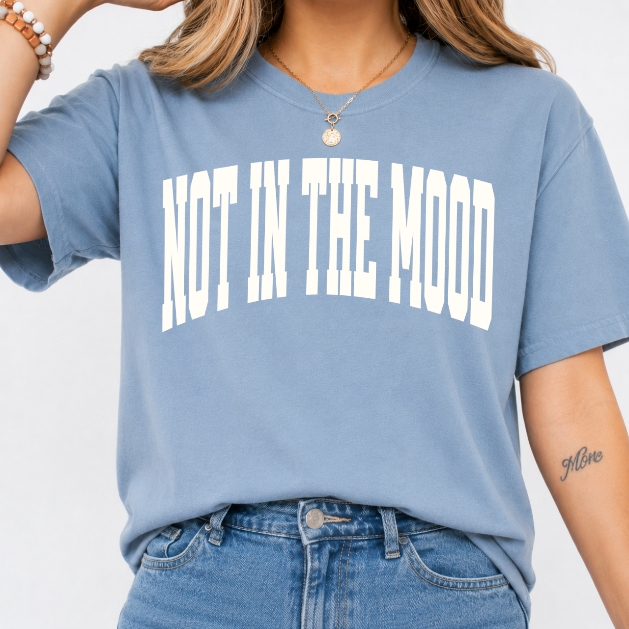NOT IN THE MOOD Varsity Tee