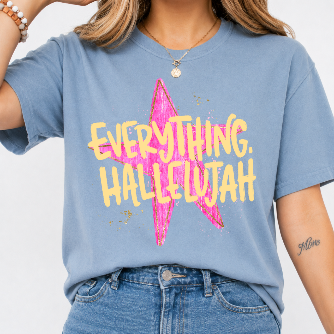 Everything Hallelujah Tee
