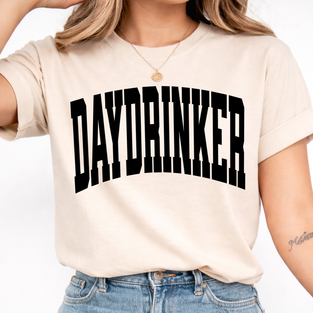 DAYDRINKER in Varsity Tee