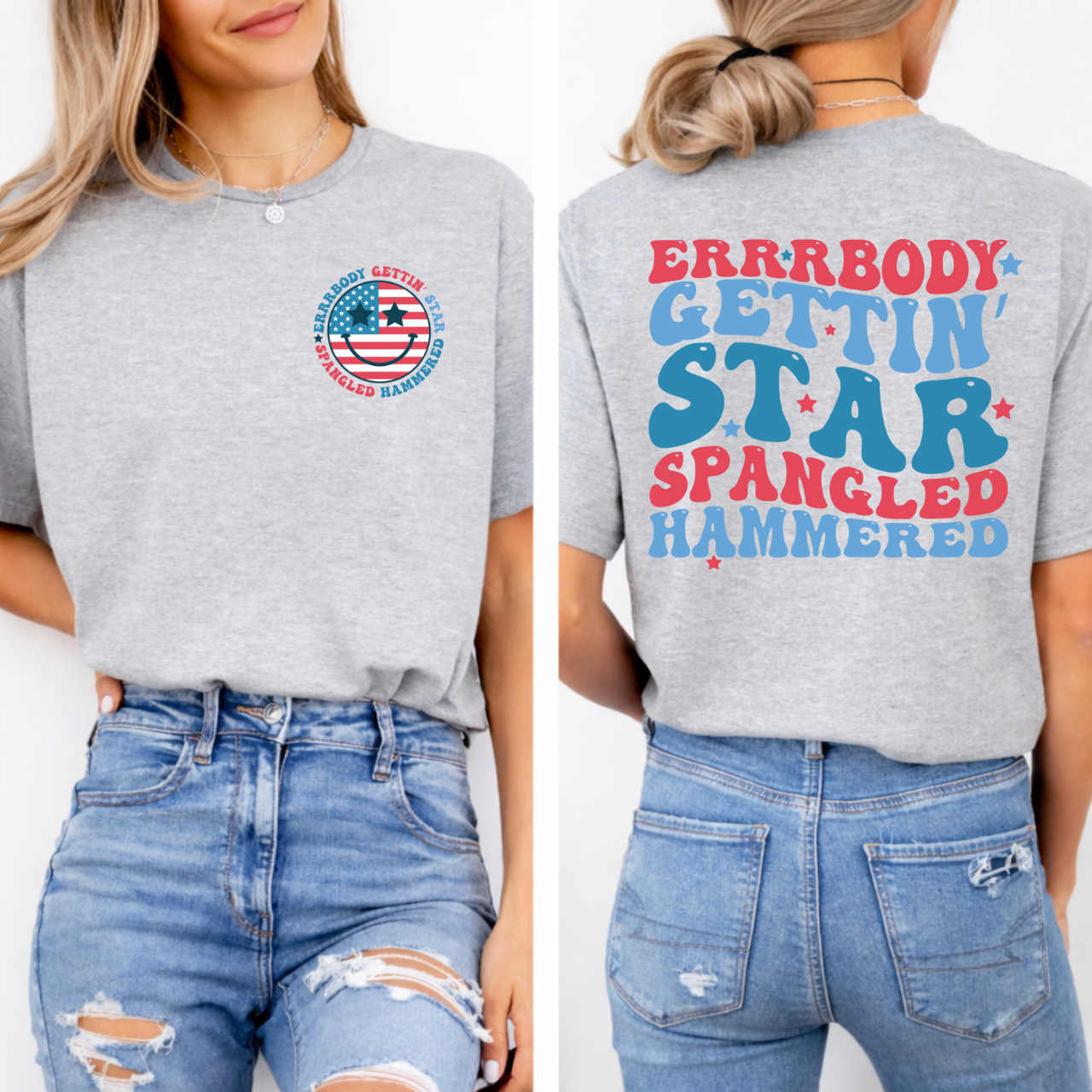 Errrbody Gettin Star Spangled Hammered Tee