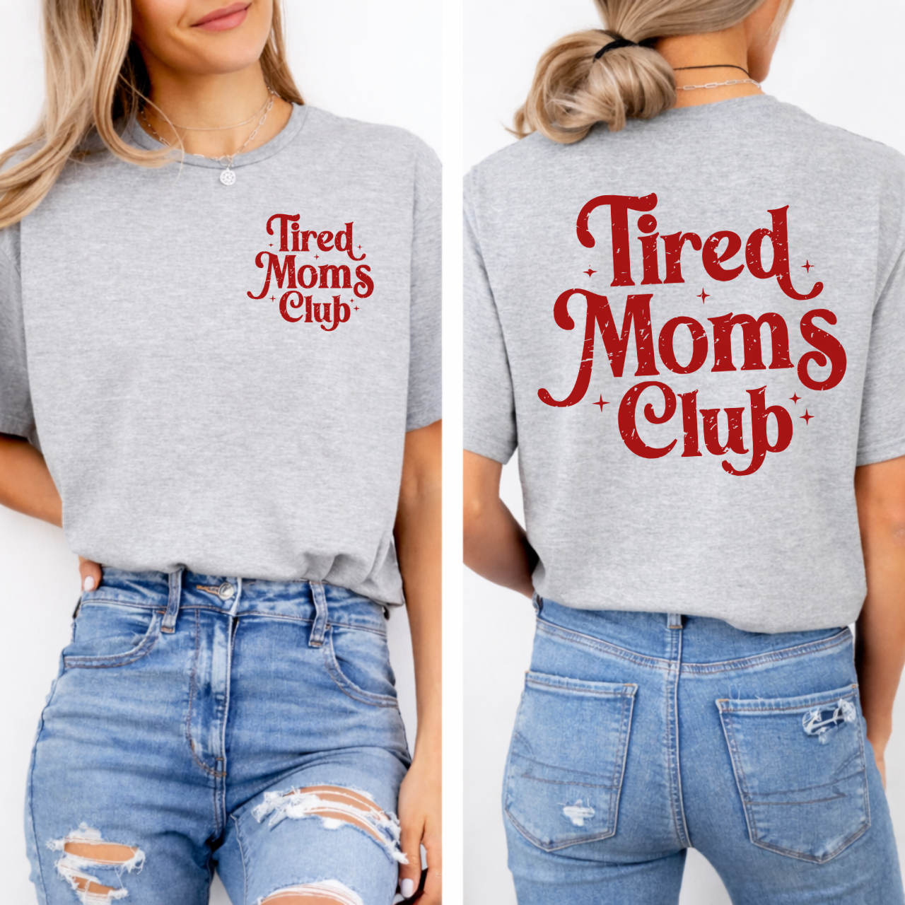 Tired Moms Club Tee