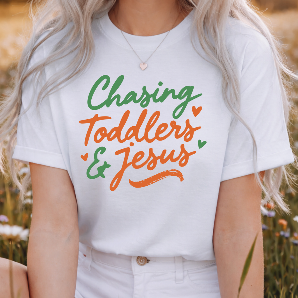 Chasing Toddlers and Jesus Tee