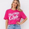 Bad Moms Club Tee
