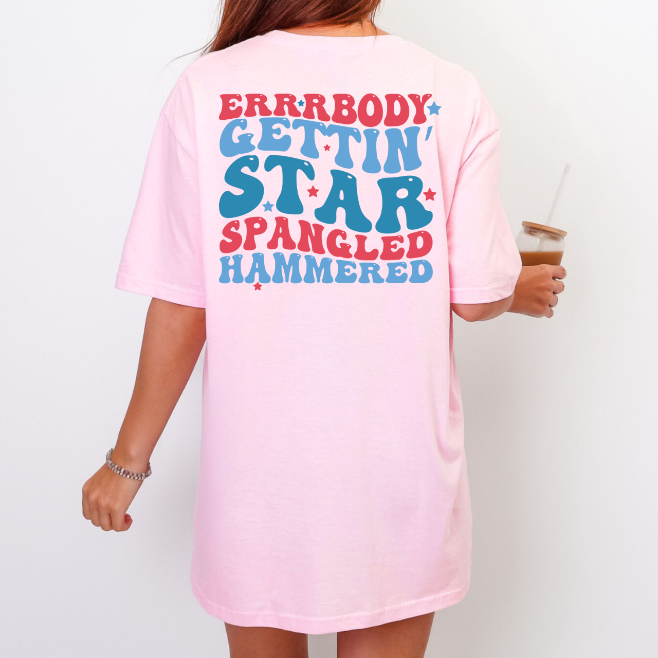 Errrbody Gettin Star Spangled Hammered Tee