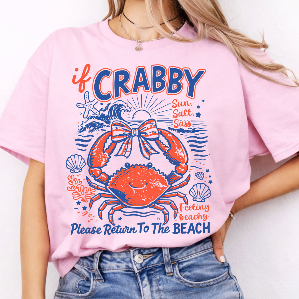 If CRABBY, Please Return to the BEACH Tee