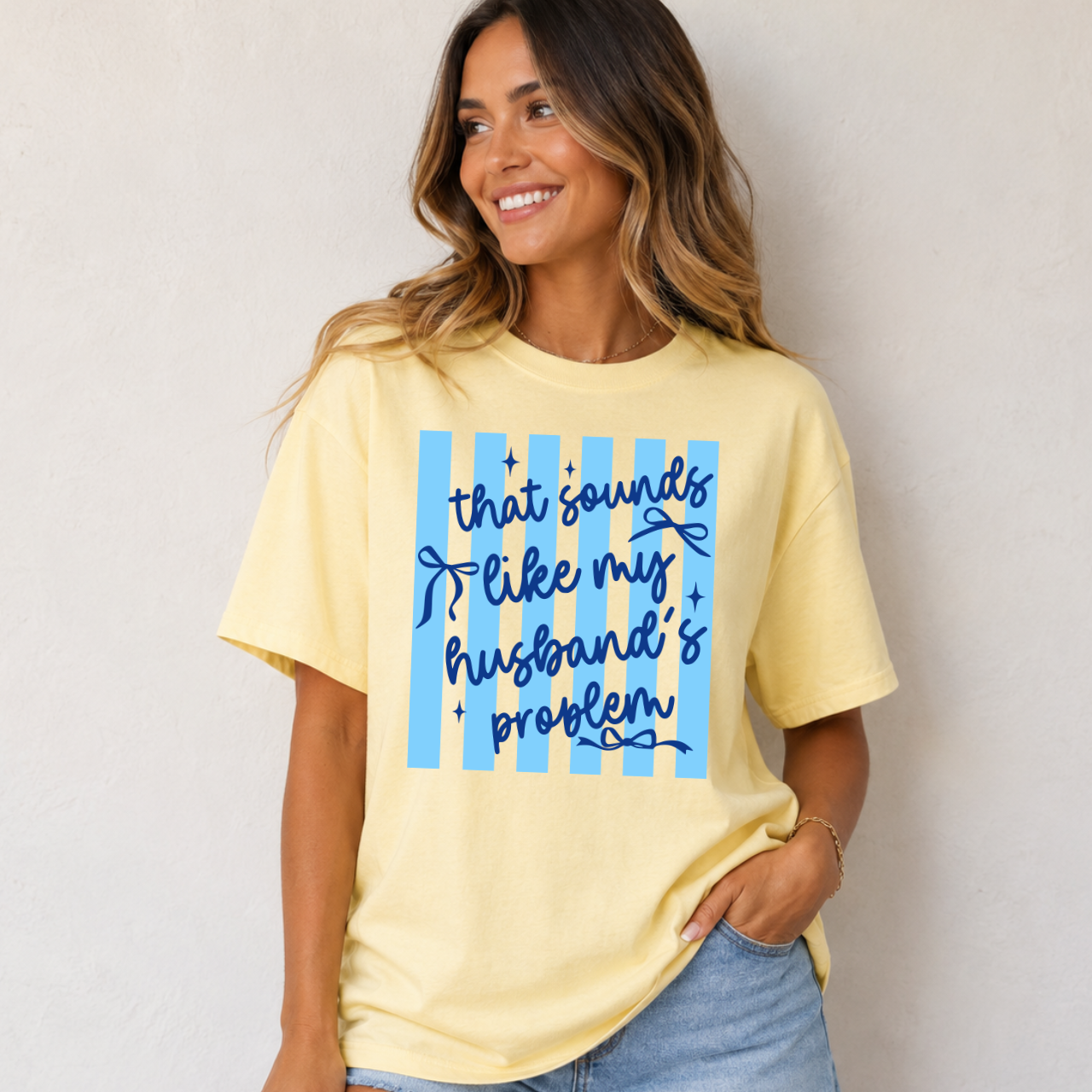 That Sounds Like My Husbands Problem with Bows Tee