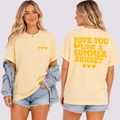 Love You Like A Summer Sunset Front/Back Tee
