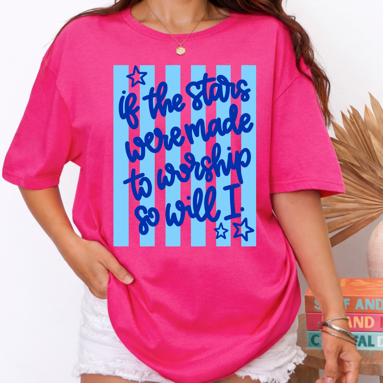 If The Stars Were Made To Worship Tee