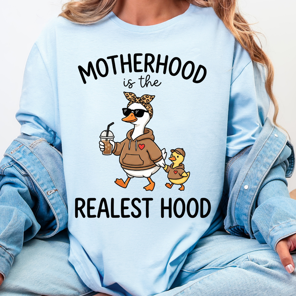 Motherhood is the Realest Hood Tee