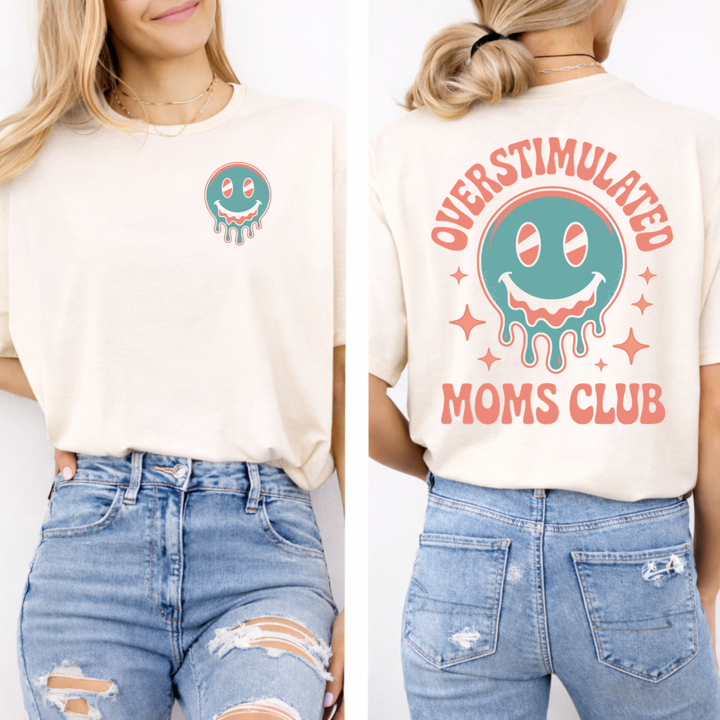 Overstimulated Moms Club Tee