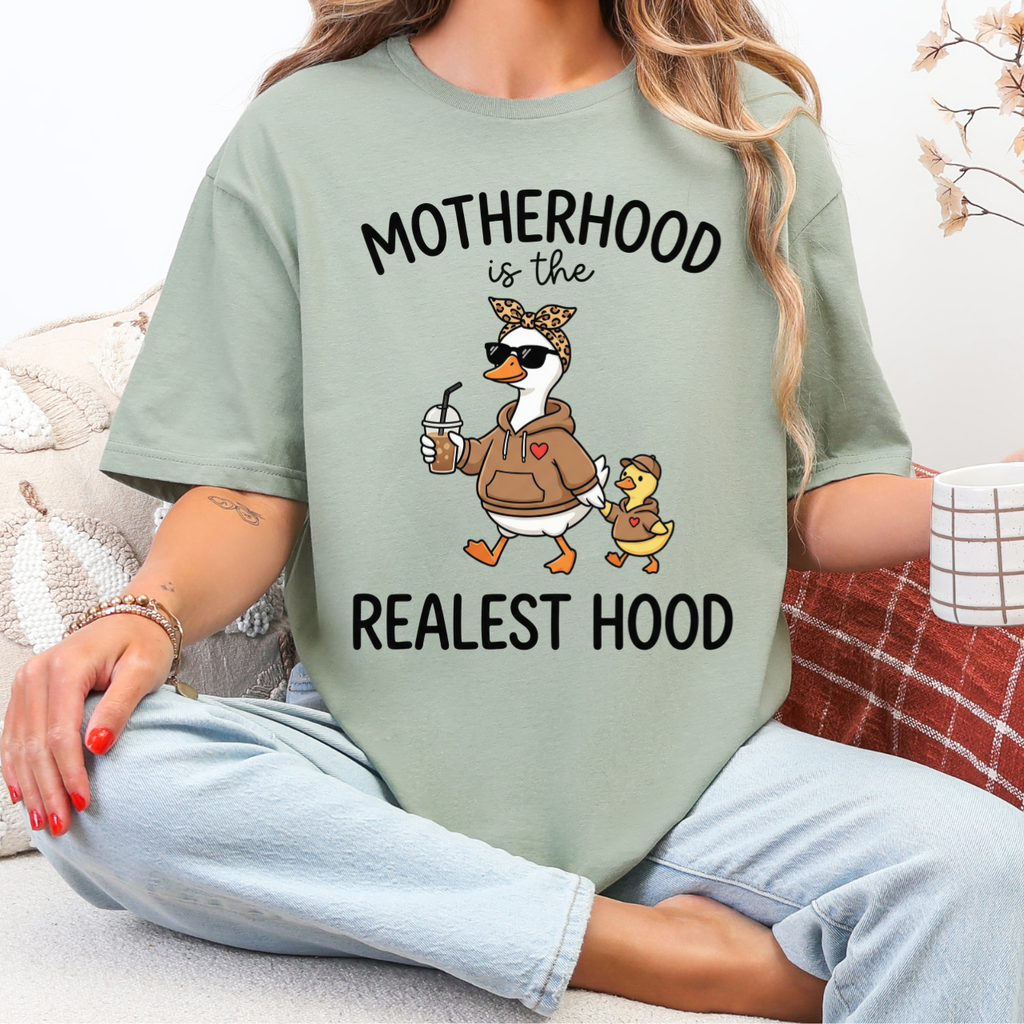 Motherhood is the Realest Hood Tee