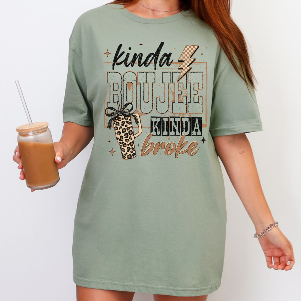 Kinda Boujee Kinda Broke Tee