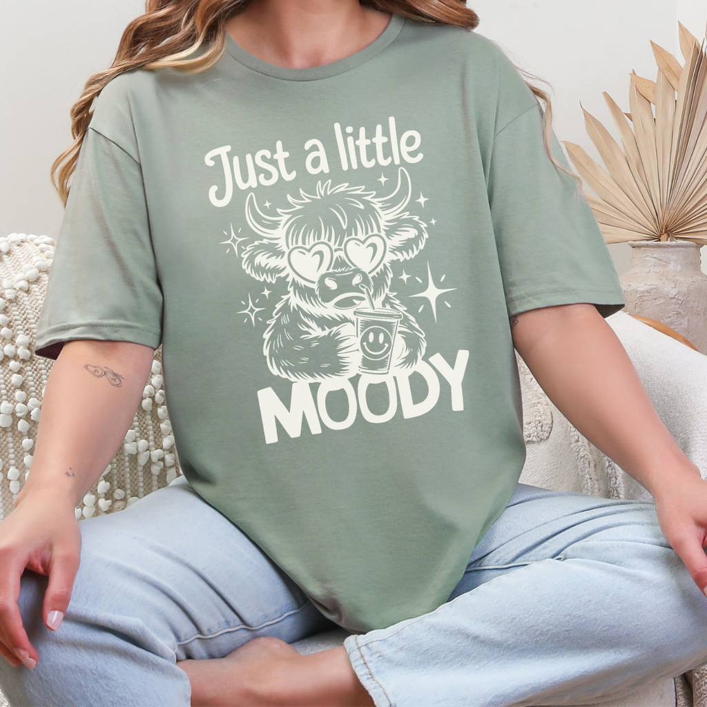 Just a Little Moody Tee