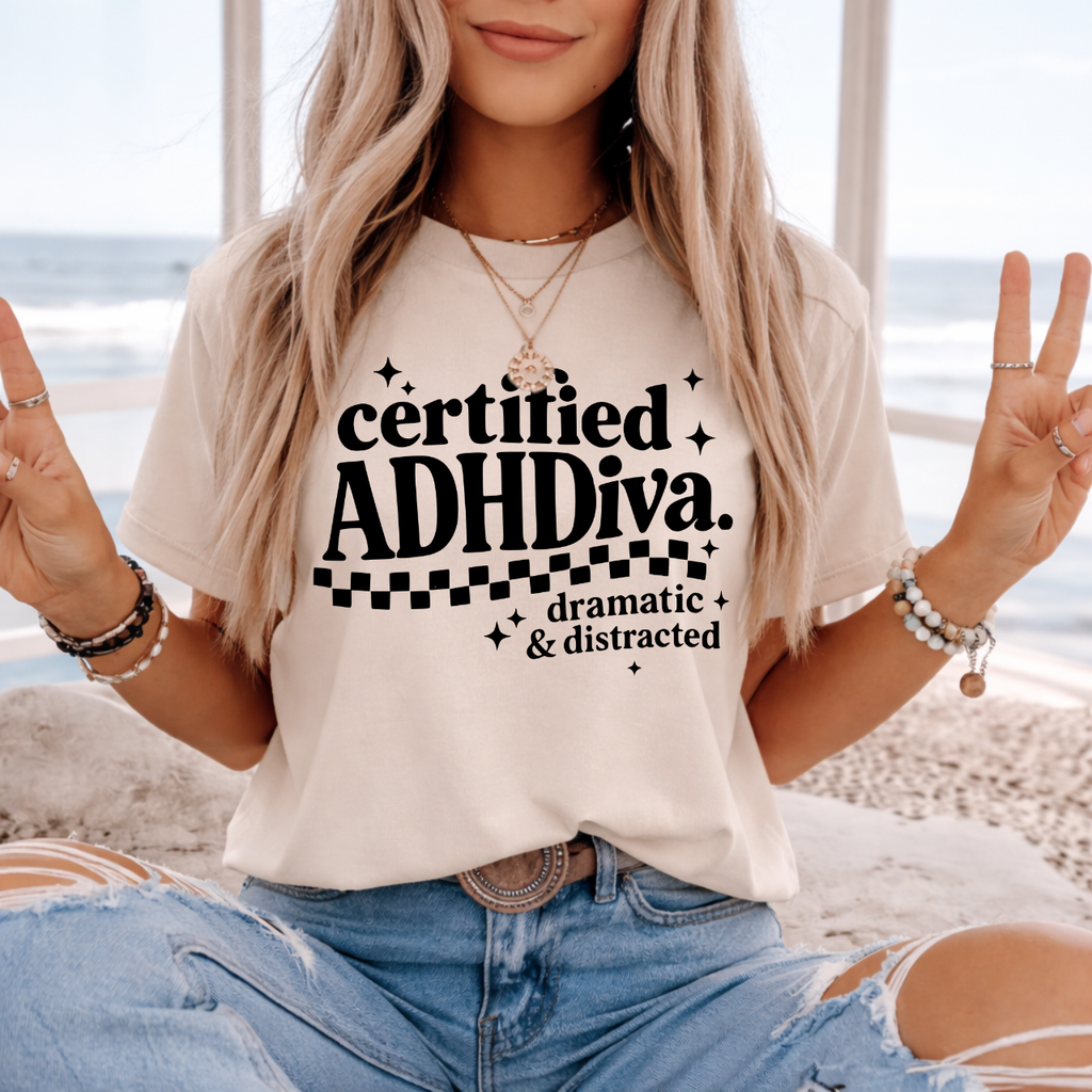 Certified ADHD Diva Tee