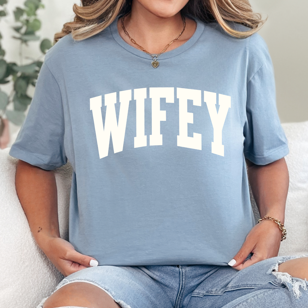 WIFEY in Varsity