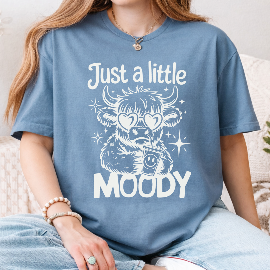 Just a Little Moody Tee