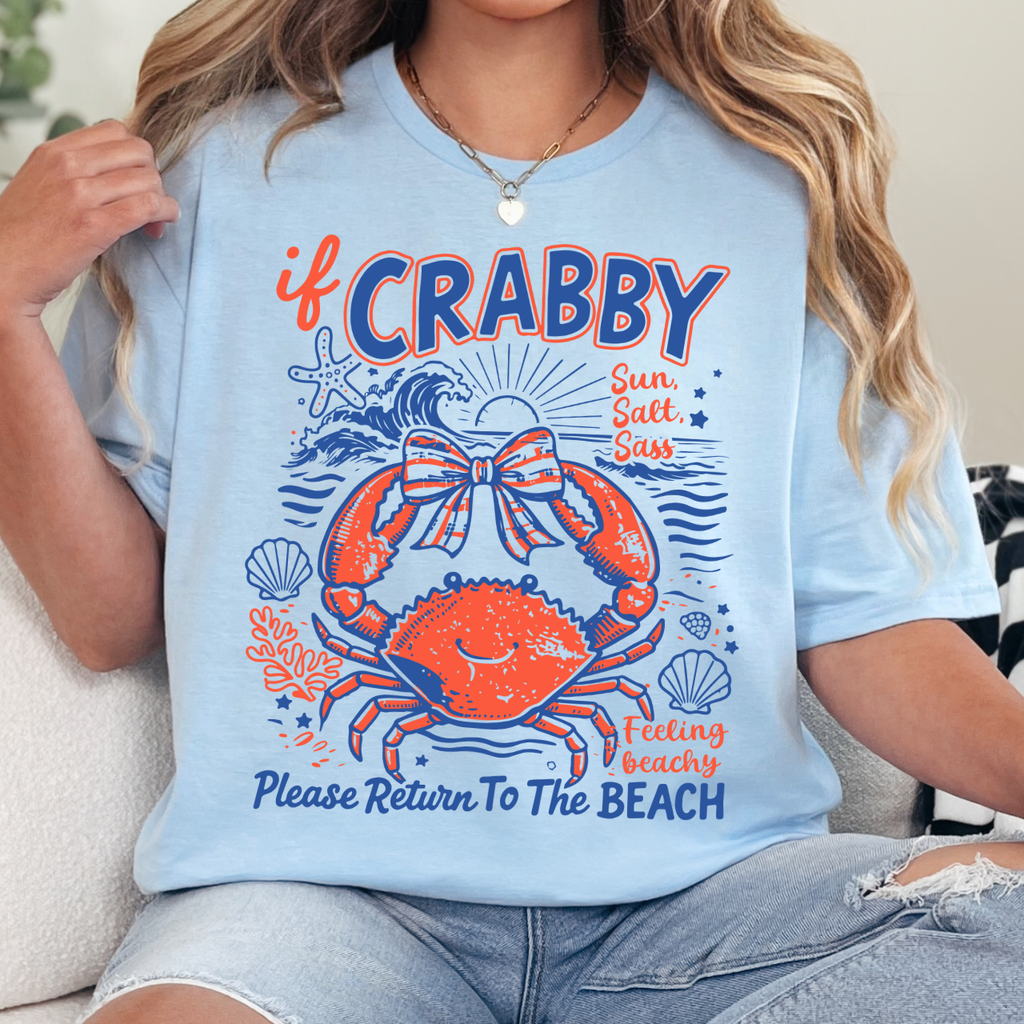 If CRABBY, Please Return to the BEACH Tee