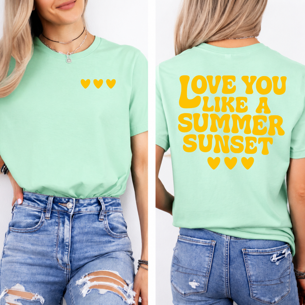 Love You Like A Summer Sunset Front/Back Tee
