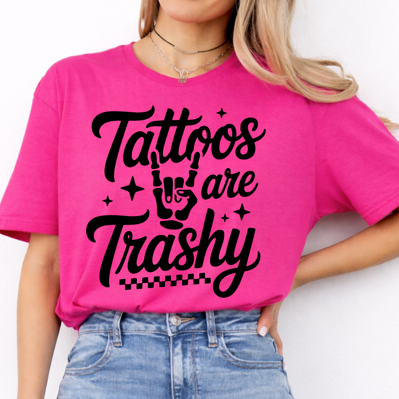 Tattoos Are Trashy Tee