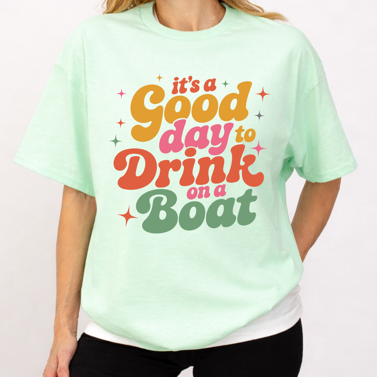 It's a Good Day To Drink on a Boat Tee