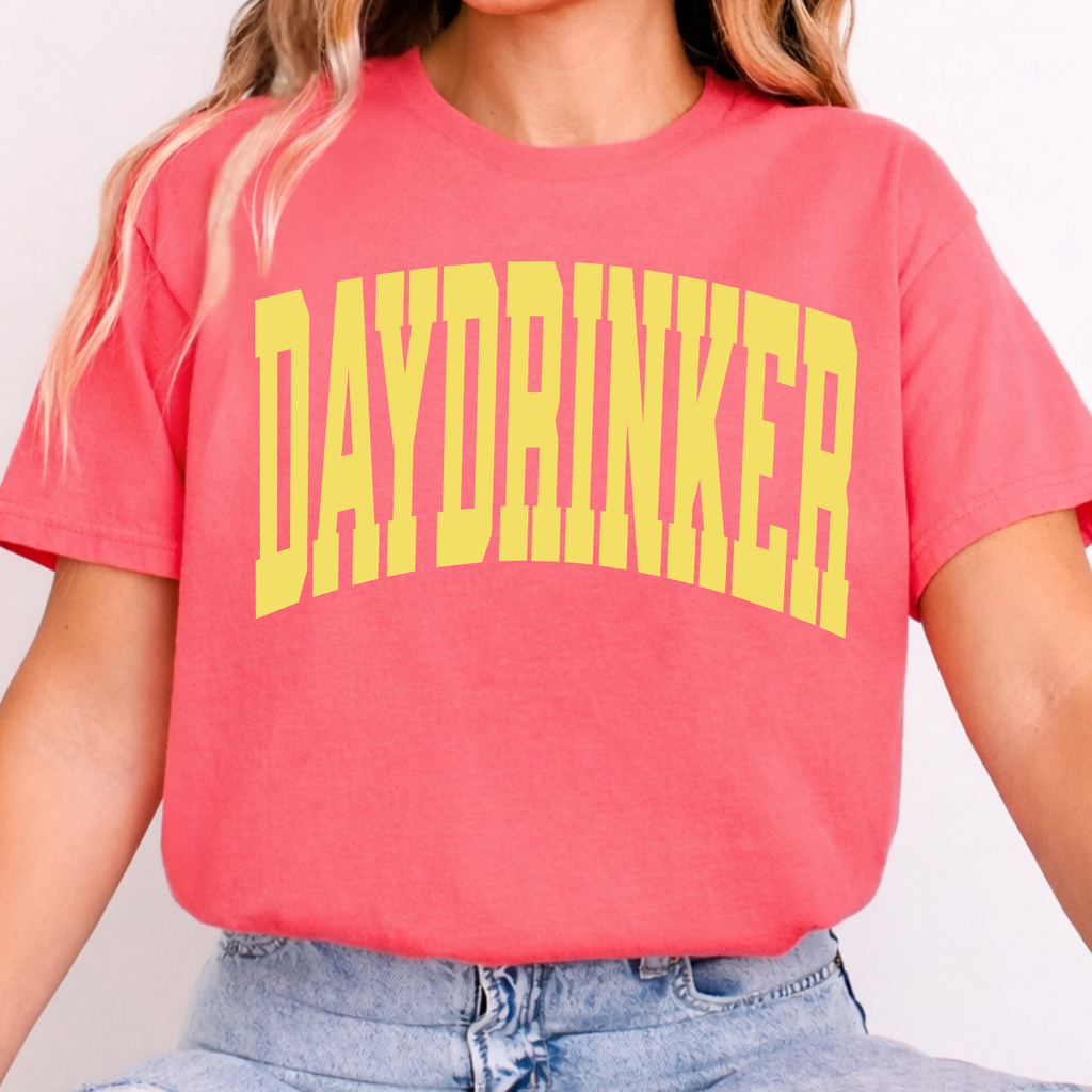 DAYDRINKER in Varsity Tee
