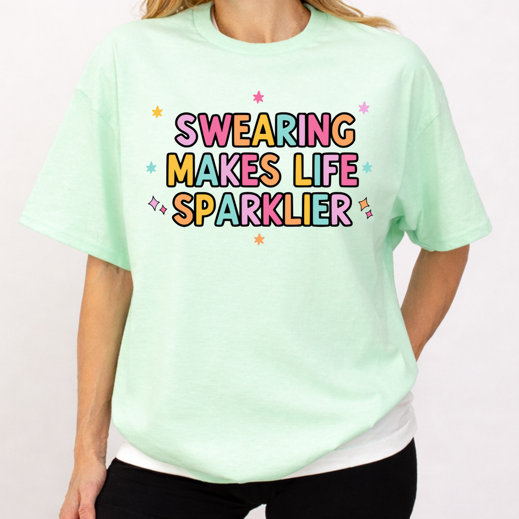 Swearing Makes Life Sparklier