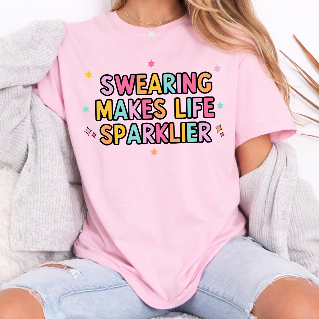 Swearing Makes Life Sparklier