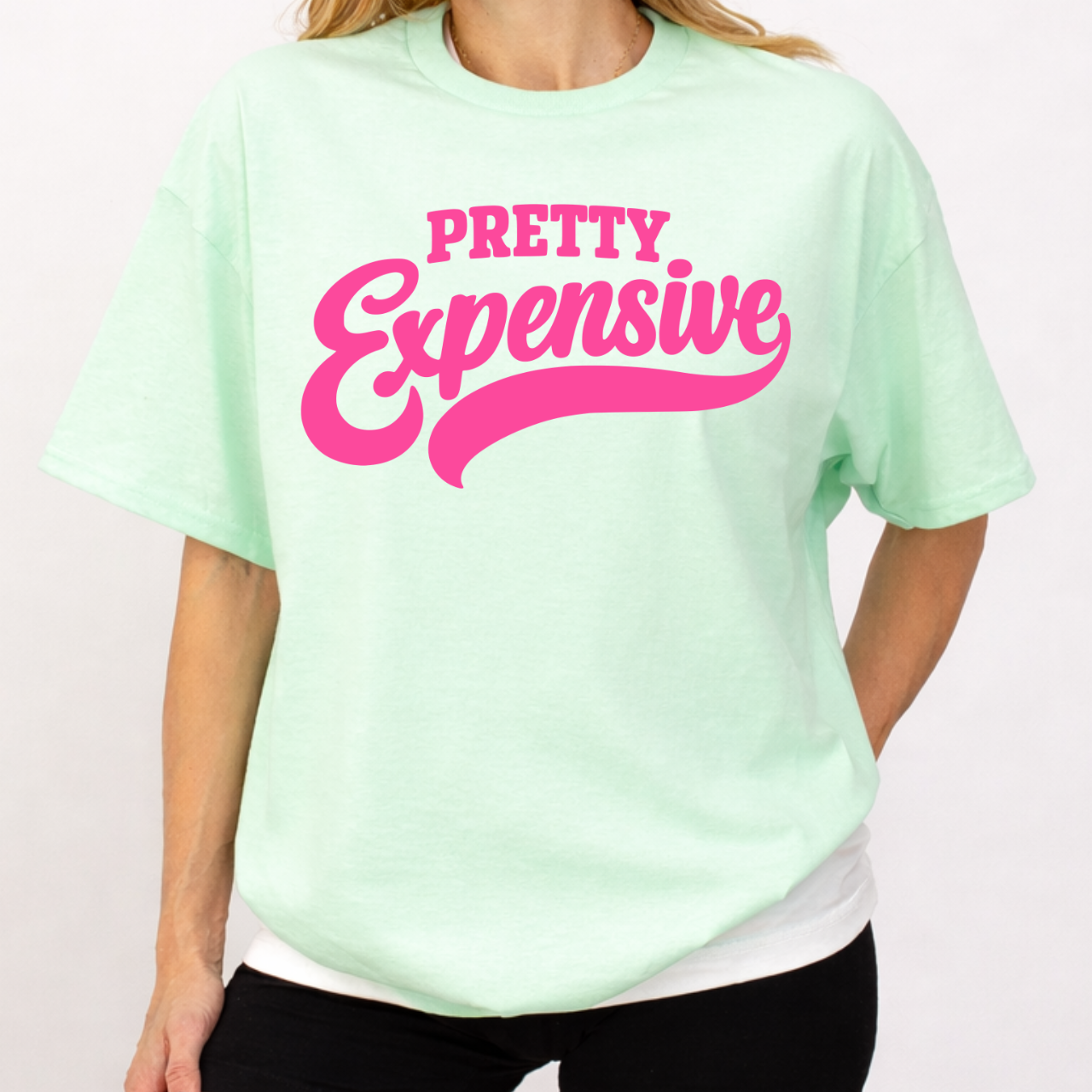 Pretty Expensive Tee