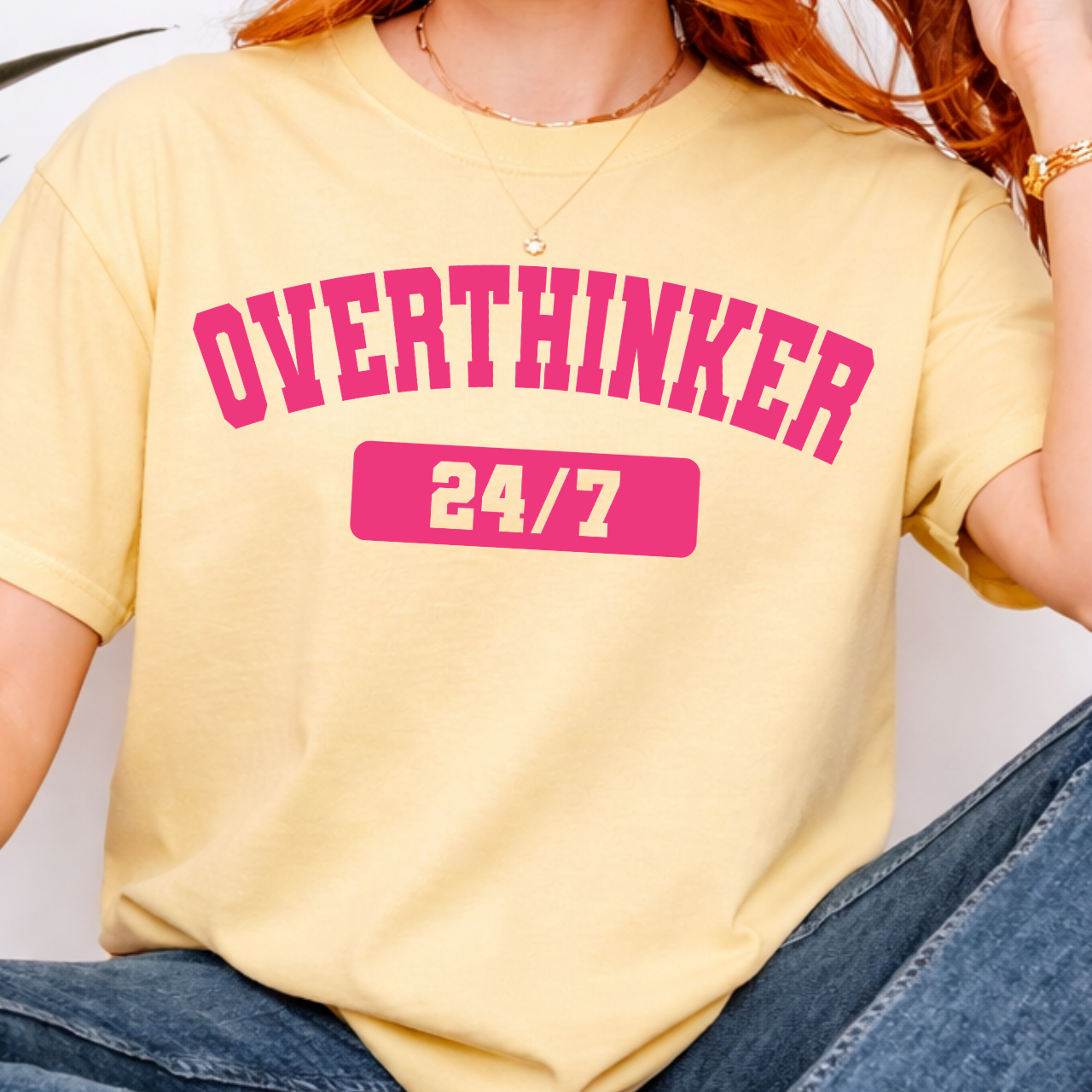 Overthinker 24/7 Tee