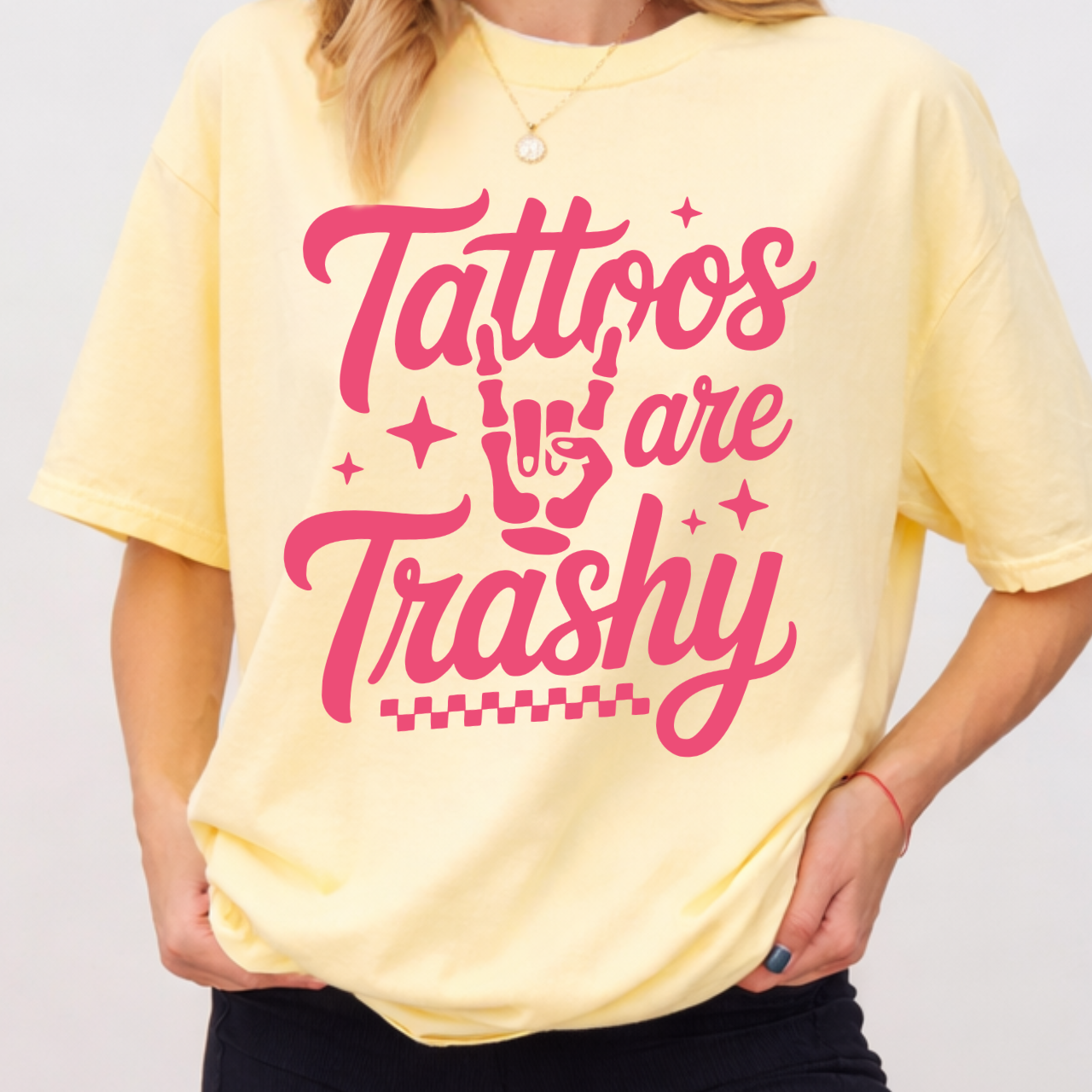 Tattoos Are Trashy Tee